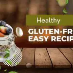 Healthy Gluten-Free Easy Recipes