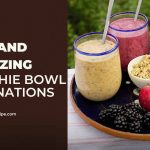 Smoothie Bowl Combinations Recipe